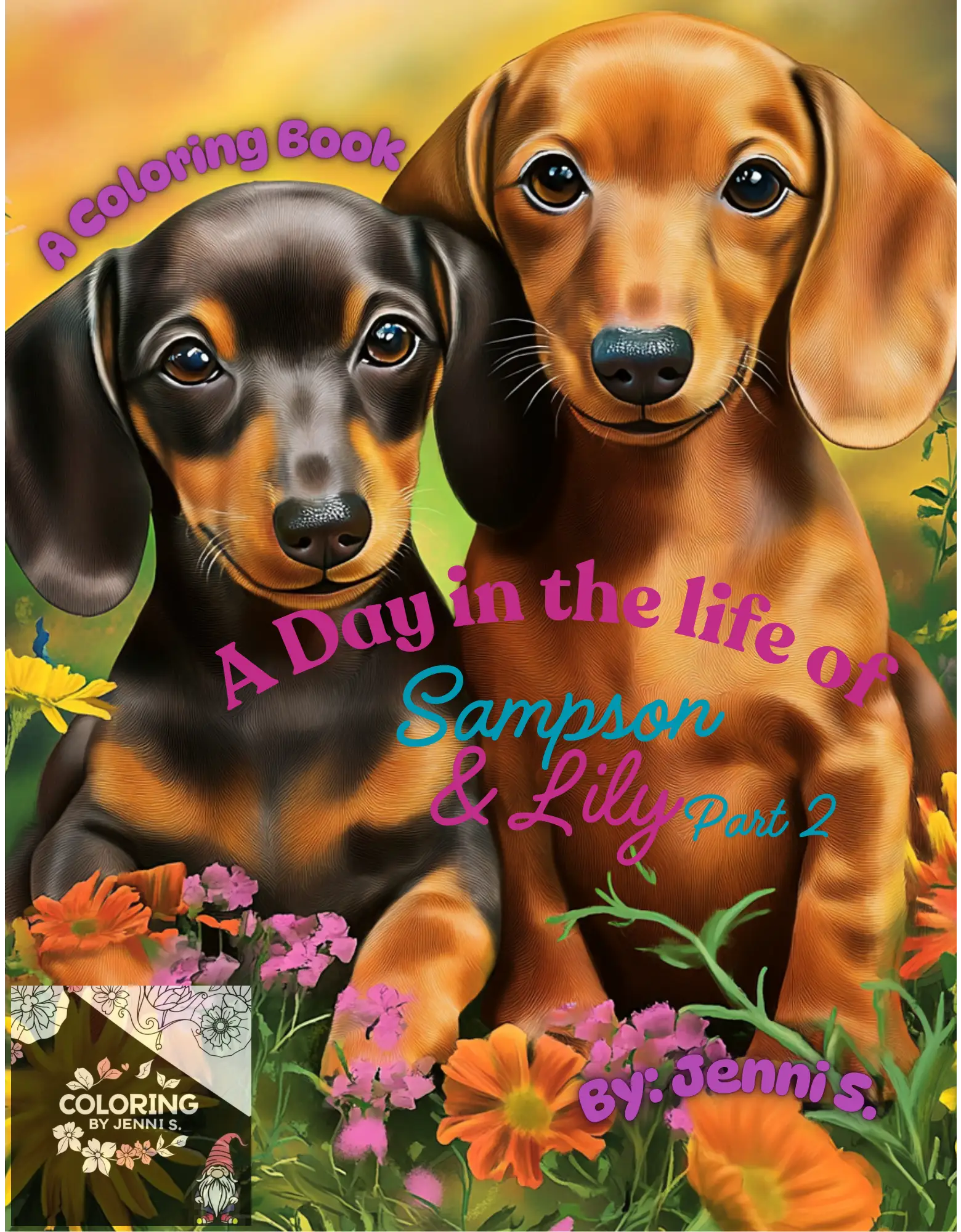 A Day in the Life of Sampson & Lily, Part 2, a coloring book, by: Jenni S. - Coloring by Jenni S.