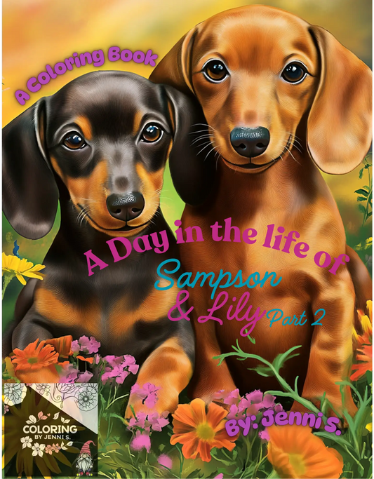 A Day in the Life of Sampson & Lily, Part 2, a coloring book, by: Jenni S. - Coloring by Jenni S.