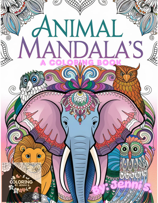 Animal Mandala's, a coloring book, by: Jenni S. - Coloring by Jenni S.