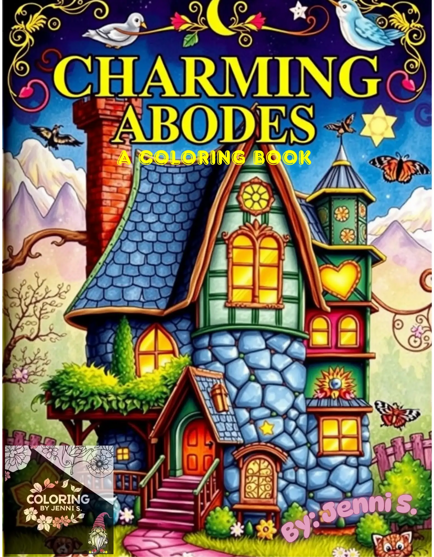 Charming Abodes, a coloring book, by: Jenni S. - Coloring by Jenni S.