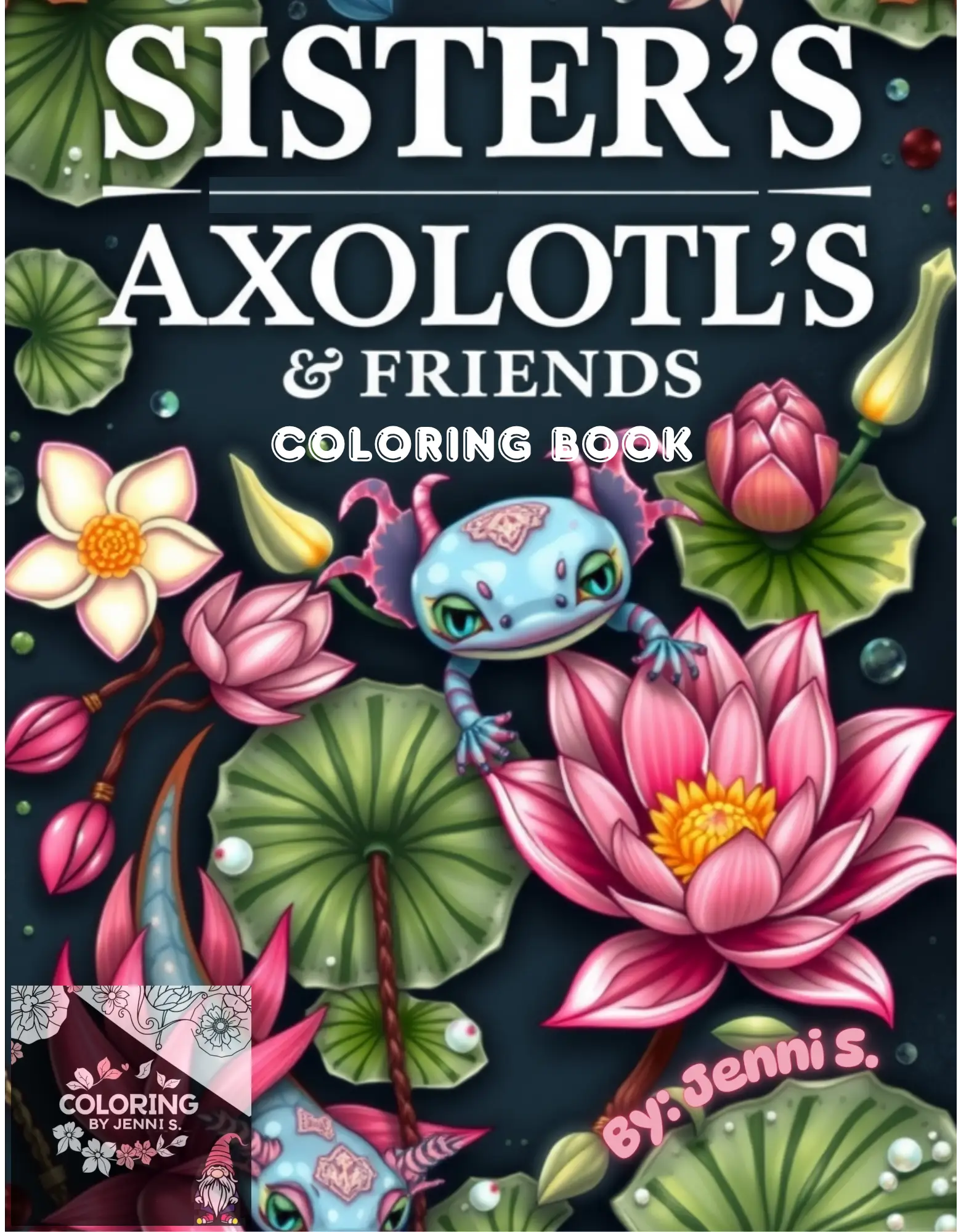 Custom Coloring Book -BUNDLE -Physical Copies -2 Books with 40 Pictures each - Coloring by Jenni S.