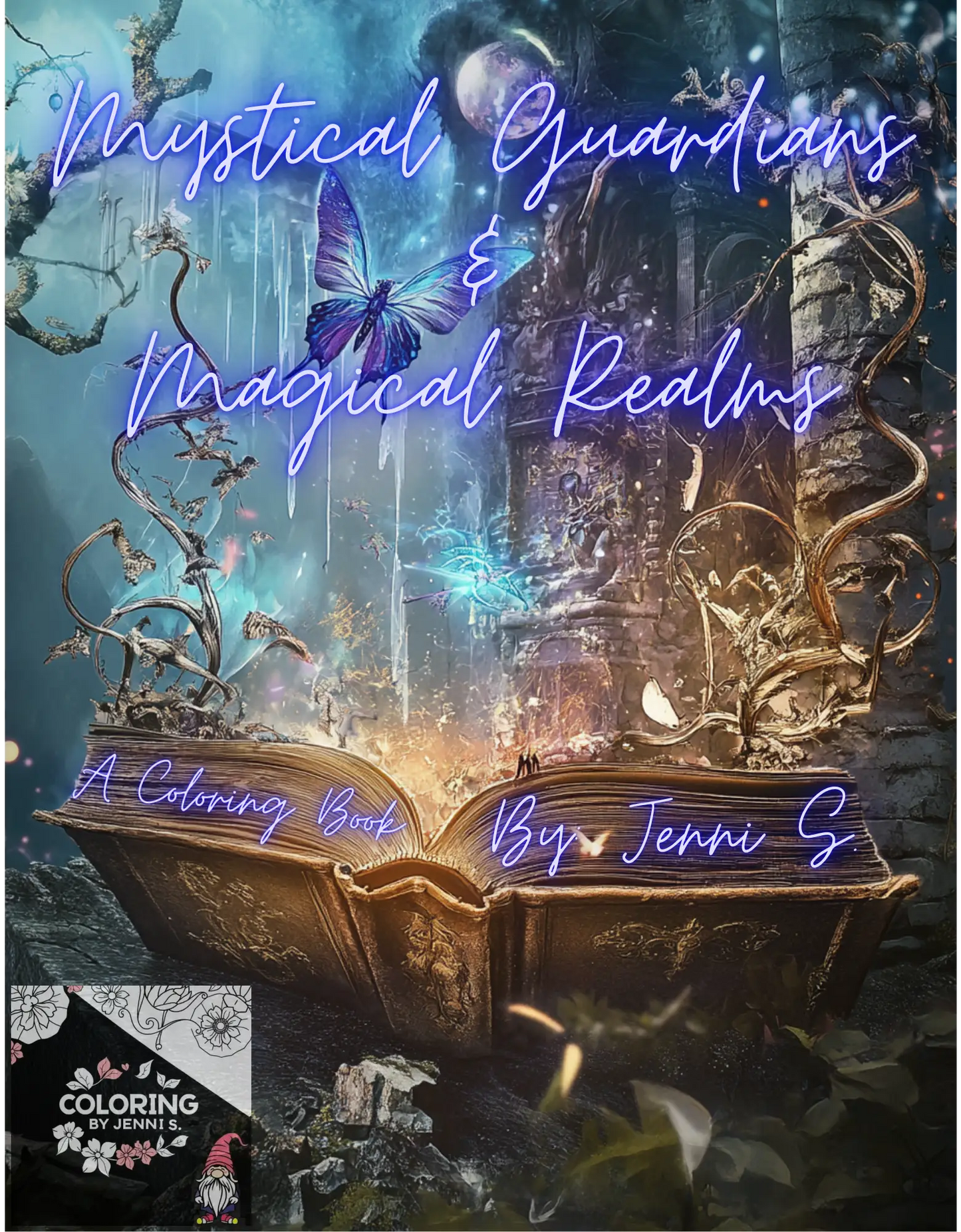 Mystical Guardians & Magical Realms, a coloring book, by: Jenni S. - Coloring by Jenni S.