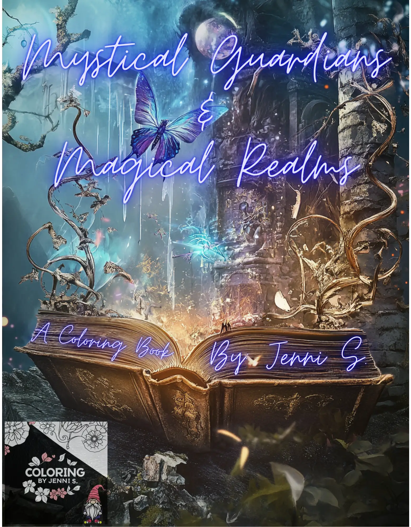 Mystical Guardians & Magical Realms, a coloring book, by: Jenni S. - Coloring by Jenni S.
